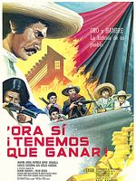 Cartel de Ora sí ¡tenemos que ganar!