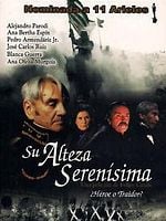 Cartel de Su alteza serenísima