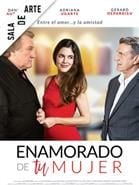 Cartel de Enamorado de tu mujer