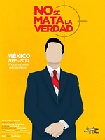 Cartel de No Se Mata La Verdad