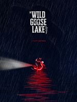 Cartel de The Wild Goose Lake