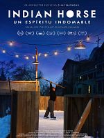 Cartel de Indian Horse - Un espíritu indomable