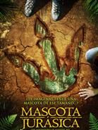 Cartel de Mascota jurásica