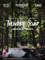 Cartel de Thunder Road: Juntos en la tormenta