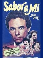 Cartel de Sabor a mí