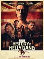 Cartel de True History of the Kelly Gang