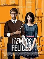 Cartel de Tiempos Felices