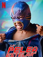 Cartel de La pelea estelar