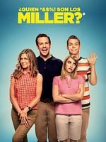 Cartel de ¿Quién *&$%! son los Miller?