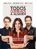 Cartel de Todos queremos a alguien