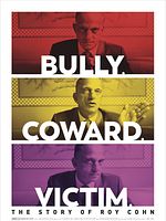 Cartel de Bully, Coward, Victim: The Story Of Roy Cohn Project