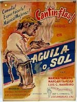 Cartel de Águila o sol