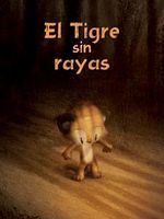 Cartel de El tigre sin rayas