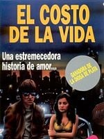 Cartel de El costo de la vida