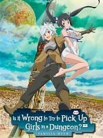 imagen de Is It Wrong to Try to Pick Up Girls in a Dungeon?