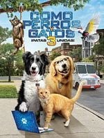 Cartel de Como perros y gatos 3: Patas unidas