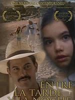 Cartel de Entre la tarde y la noche