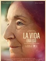 Cartel de La vida era eso