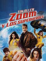 Cartel de Zoom y los superhéroes
