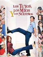 Cartel de Los tuyos, los míos y los nuestros