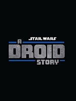 imagen de Star Wars: A Droid Story