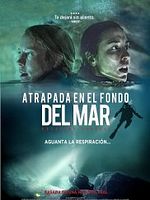 Cartel de Atrapada en el fondo del mar