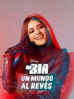 Cartel de Bia: Un mundo al revés