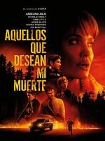 Cartel de Aquellos que desean mi muerte