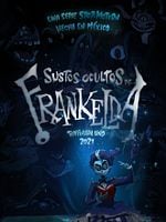 Cartel de Los Sustos Ocultos de Frankelda