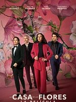 Cartel de La casa de las flores, la película