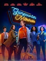 Cartel de Gunpowder Milkshake