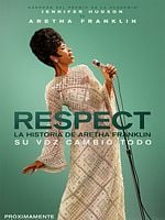 Cartel de Respect: La historia de Aretha Franklin