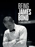 Cartel de Being James Bond: The Daniel Craig Story