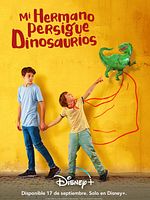 Cartel de Mi hermano persigue dinosaurios