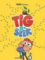 Cartel de Tig N' Seek