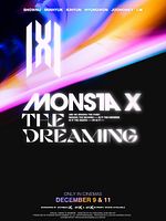 Cartel de MONSTA X: The Dreaming (El Sueño)
