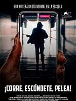 Cartel de ¡Corre, Escóndete, Pelea!