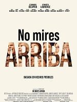 Cartel de No miren arriba