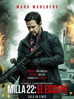 Cartel de Milla 22: el escape