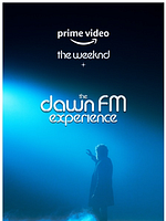 Cartel de The Weeknd x The Dawn FM Experience