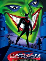 Cartel de Batman del futuro: El regreso del Joker