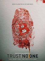 Cartel de No confíes en nadie: Tras la pista del rey de las criptomonedas