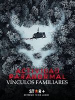 Cartel de Actividad Paranormal: Vínculos Familiares