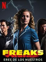 Cartel de Freaks: eres de los nuestros