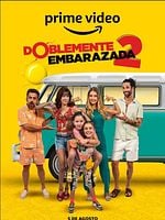 Cartel de Doblemente Embarazada 2