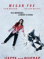 Cartel de Hasta que mueras