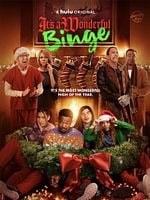 Cartel de The Binge 2: It's A Wonderful Binge