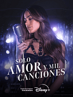 Cartel de Solo Amor y Mil Canciones