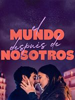 Cartel de El mundo después de nosotros