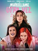 Cartel de Maquíllame Otra Vez